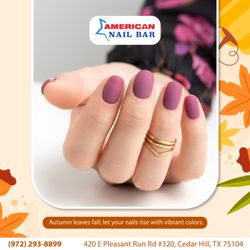 American Nail Bar - A little salon time goes a long way this season. Come feel refreshed and relaxed! 