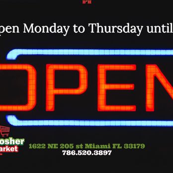 Miami Kosher Supermarket - open sign - Grocery Near Me - Miami, Florida Miami Kosher Supermarket - open sign - Grocery Near Me - Miami, Florida