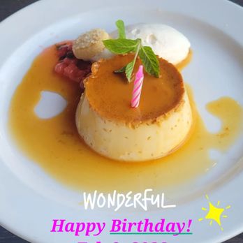 Cha Cha's Latin Kitchen - Birthday free treat, flan au caramel - Bars Near Me - Brea, California