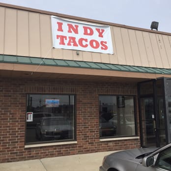 Indy Tacos - Mexican Near Me - Indianapolis, Indiana Indy Tacos - Mexican Near Me - Indianapolis, Indiana