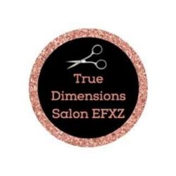 True Dimensions Salon EFXZ - Come and check out our new look with the same great service levels!