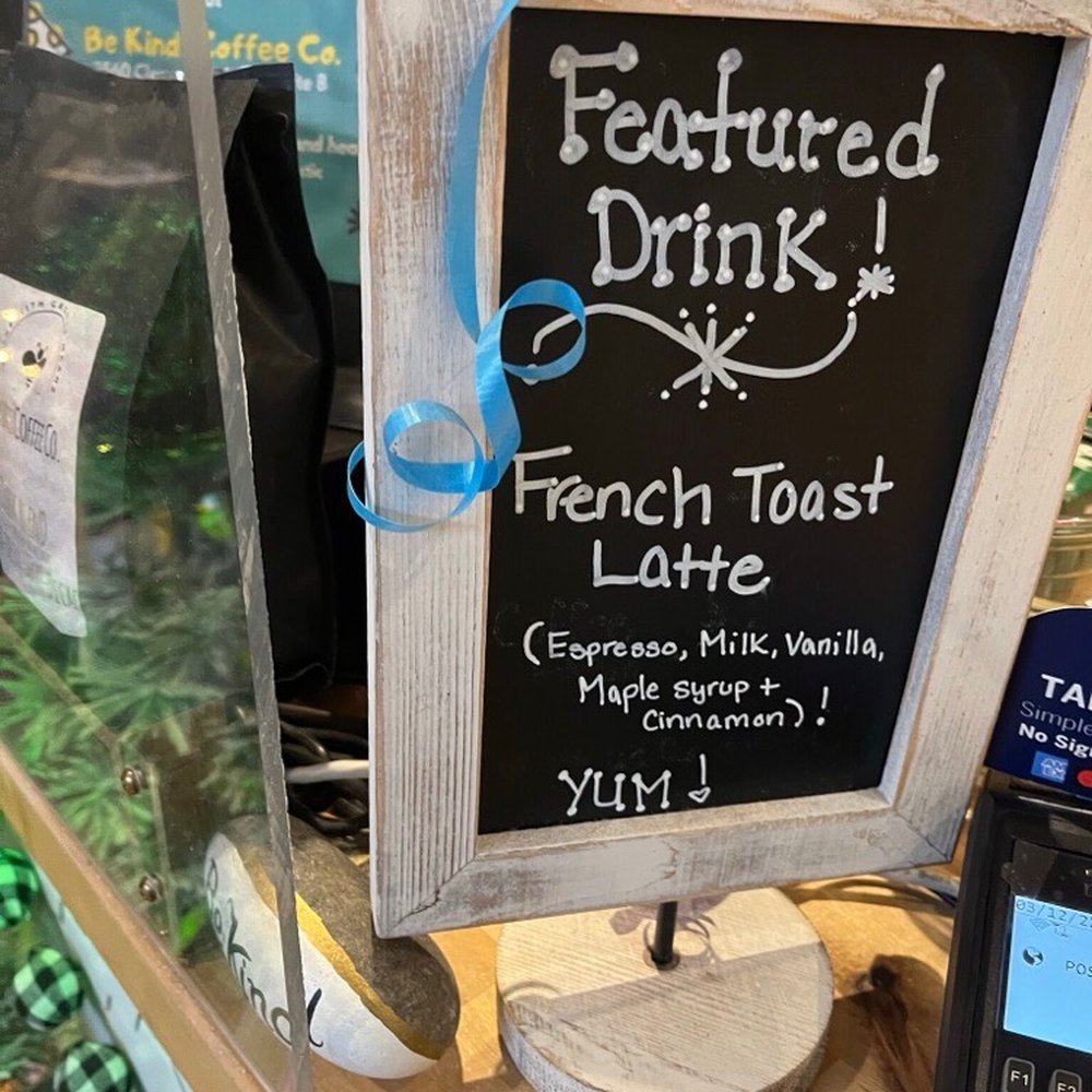 Be Kind Coffee - Featured drink! - Coffee & Tea Near Me - Clemmons, North Carolina Be Kind Coffee - Featured drink! - Coffee & Tea Near Me - Clemmons, North Carolina
