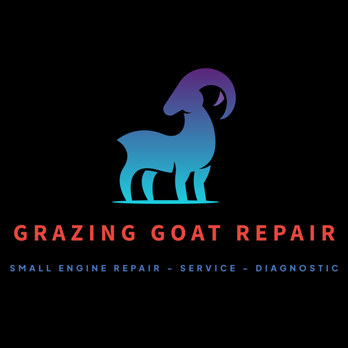 Grazing Goat Repair - Dedicated to doing the job correct and efficient. - Outdoor Power Equipment Services Near Me Grazing Goat Repair - Dedicated to doing the job correct and efficient. - Outdoor Power Equipment Services Near Me
