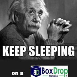 Boxdrop Mattress Of Galesburg - A little humor