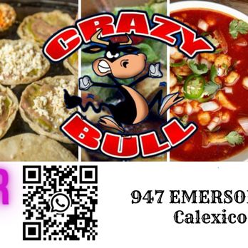 Crazy Bull - a variety of food items - Tacos Near Me - Calexico, California Crazy Bull - a variety of food items - Tacos Near Me - Calexico, California