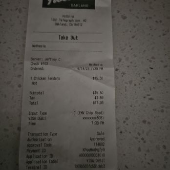 Hotbird - Reciept - Comfort Food Near Me - Oakland, California Hotbird - Reciept - Comfort Food Near Me - Oakland, California