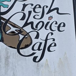 Fresh Choice Cafe - Fresh choice Cafe