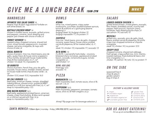 Menu photo 1 MRKT Cafe And Cater Santa Monica, CA