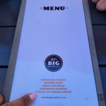 Matt's Big Breakfast - Menu - Breakfast & Brunch Near Me - Phoenix, Arizona Matt's Big Breakfast - Menu - Breakfast & Brunch Near Me - Phoenix, Arizona