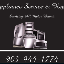 Appliance Service & Repair - Cal ASR at 903-944-1774. Leave a message and will return call by end of day.