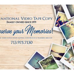 International Video Tape Copy - Family owned since 1979 so please know that we will take care of your belongings as if they were our own!