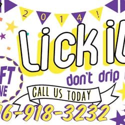 Lick It Don't Drip It