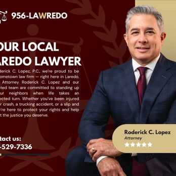 Roderick C. Lopez Personal Injury Lawyers - Personal Injury Law Near Me - Laredo, Texas Roderick C. Lopez Personal Injury Lawyers - Personal Injury Law Near Me - Laredo, Texas