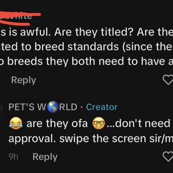 Pet's World - Someone calling them out for not doing proper tests and they respond as if they are 13 years old and have never had a conversation. - Pet Stores Near Me - Riverdale, Georgia Pet's World - Someone calling them out for not doing proper tests and they respond as if they are 13 years old and have never had a conversation. - Pet Stores Near Me - Riverdale, Georgia