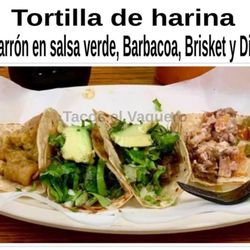 Tacos el vaquero - Chicharrón en salsa verde barbacoa brisket y discada
