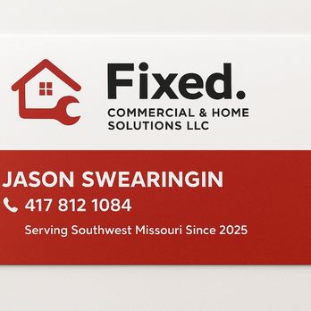 Fixed Commercial & Home Solutions - Handyman Near Me - Springfield, Missouri