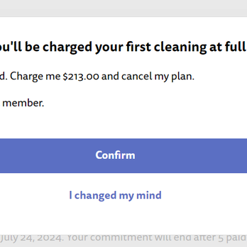 Homeaglow - This is what they claim to be the price of a first time cleaning that they will charge me if I attempt to cancel. - Home Cleaning Near Me - Sanford, North Carolina