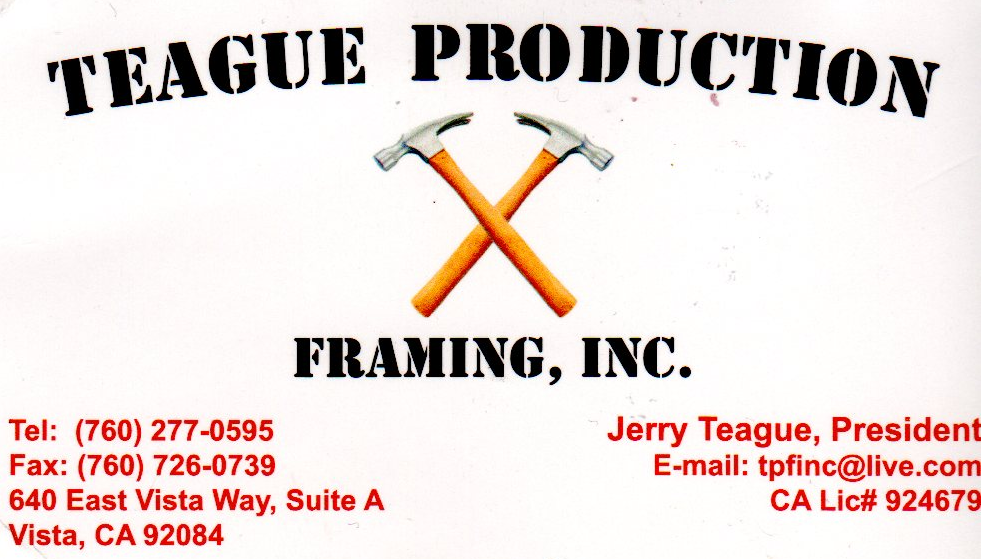 TEAGUE PRODUCTION FRAMING Updated August 2024 640 E Vista Way