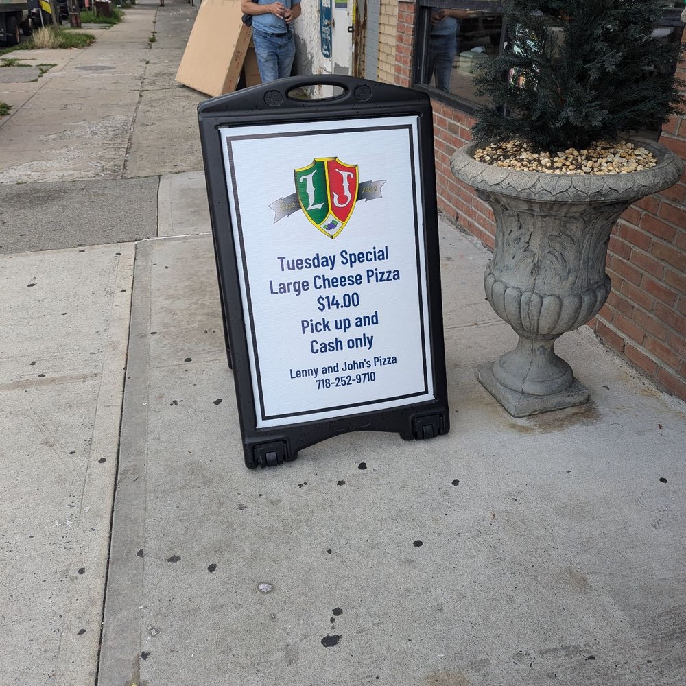 Lenny and Johns Pizzeria - Lures you in with this, only to make you wait until 3p to put in an order. How about having an informative sign!!! - Pizza Near Me - Brooklyn, New York Lenny and Johns Pizzeria - Lures you in with this, only to make you wait until 3p to put in an order. How about having an informative sign!!! - Pizza Near Me - Brooklyn, New York