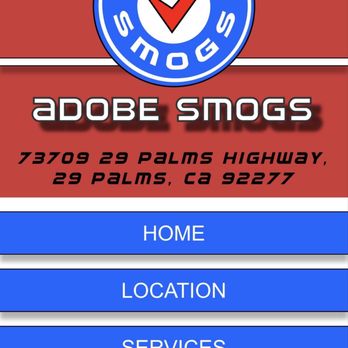 Adobe Smog - New Address - Smog Check Stations Near Me - Twentynine Palms, California Adobe Smog - New Address - Smog Check Stations Near Me - Twentynine Palms, California