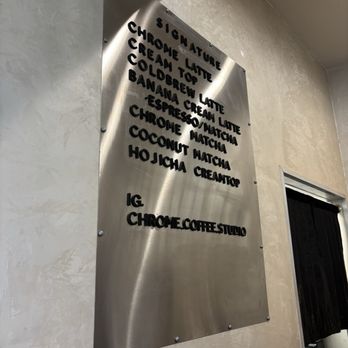 Chrome Coffee Studio - Menu (shortened), longer menu is at the cashier - Coffee & Tea Near Me - Torrance, California