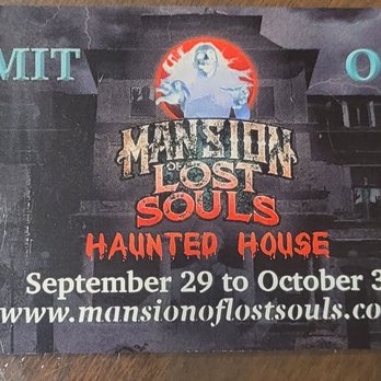 Mansion Of Lost Souls - Ticket stub. - Haunted Houses Near Me - Temecula, California