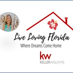 Live Loving Florida - Keller Williams Realty - Welcome to Live Loving Florida