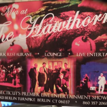 Casa Mia at the Hawthorne - Live Entertainment in the lounge -Wednesday through Saturdays - Italian Near Me - Berlin, Connecticut