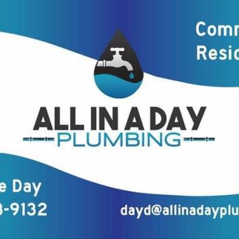 All in a Day Plumbing - Let us do the work! - Plumbing Near Me All in a Day Plumbing - Let us do the work! - Plumbing Near Me