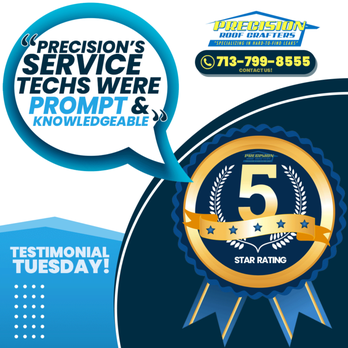 Precision Roof Crafters - We love serving Houston and our thousands of 5 star reviews say it all. We thank you for the kind words. - Roofing Near Me - Houston, Texas Precision Roof Crafters - We love serving Houston and our thousands of 5 star reviews say it all. We thank you for the kind words. - Roofing Near Me - Houston, Texas