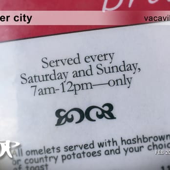 Burger City - Breakfast - Weekends only (7am - Noon) - Burgers Near Me - Vacaville, California Burger City - Breakfast - Weekends only (7am - Noon) - Burgers Near Me - Vacaville, California