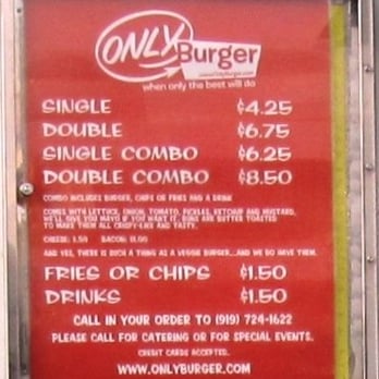 Only Burger - Menu as of June 2010 - Burgers Near Me - Durham, North Carolina