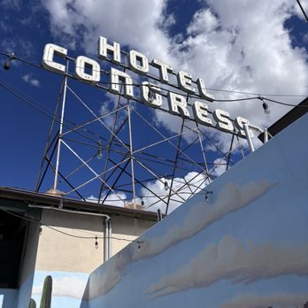 Hotel Congress - Iconic - Hotels Near Me - Tucson, Arizona