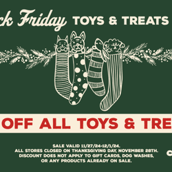 Lemos Feed & Pet Supply - 11/27-12/1/24 Save 15% off ALL Toys & Treats in stock!