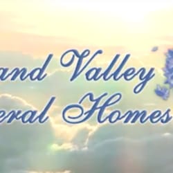 Grand Valley Funeral Homes