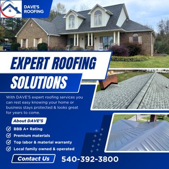 Dave's Home Experts & Roofing - Roofing Near Me - Fairlawn, Virginia Dave's Home Experts & Roofing - Roofing Near Me - Fairlawn, Virginia