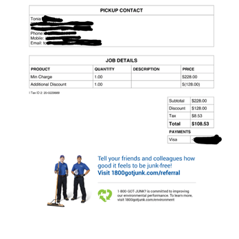 1-800-GOT-JUNK - Here's a copy of the receipt. There's no way one mattress and bedframe costs that. - Junk Removal & Hauling Near Me - Minneapolis, Minnesota