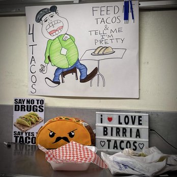4tacos 4tacos 4tacos - Fun signs - Tacos Near Me