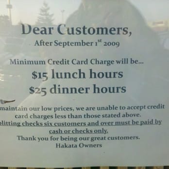 Hakata Restaurant - This is a violation of their agreement with the credit card company. They aren't allowed to require a minimum purchase. - Japanese Near Me - Silverdale, Washington Hakata Restaurant - This is a violation of their agreement with the credit card company. They aren't allowed to require a minimum purchase. - Japanese Near Me - Silverdale, Washington