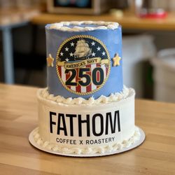 Fathom Coffee - A special cake made just for Fathom Coffee and the 250th birthday of the U.S. Navy!