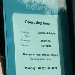 Walgreens - New hours posted 10/25. Now Closed Saturdays & Sundays!