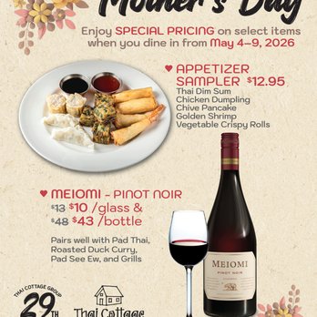Thai Cottage Woodlands - Mother's Day Special - Thai Near Me - Conroe, Texas Thai Cottage Woodlands - Mother's Day Special - Thai Near Me - Conroe, Texas