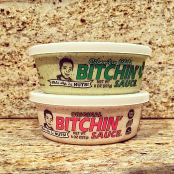 Bitchin' Sauce - This sauce is bitchin' - Specialty Food Near Me
