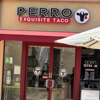 Perro Exquisite Taco - Outside view - Tacos Near Me - Cerritos, California