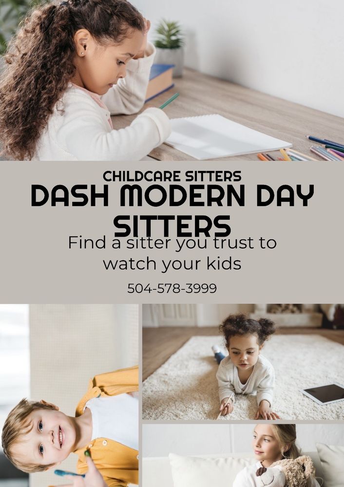 Dash Modern Day Sitters - childcare center in Harvey, LA