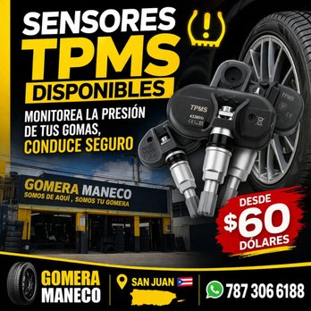 Gomera Maneco - Venta y programacion de sensores TPMS - Tires Near Me - San Juan, Puerto Rico Gomera Maneco - Venta y programacion de sensores TPMS - Tires Near Me - San Juan, Puerto Rico
