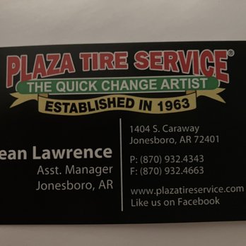 Plaza Tire Service - Assistant Manager's business card - Tires Near Me - Jonesboro, Arkansas Plaza Tire Service - Assistant Manager's business card - Tires Near Me - Jonesboro, Arkansas