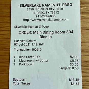 Silverlake Ramen - Receipt - Ramen Near Me - El Paso, Texas