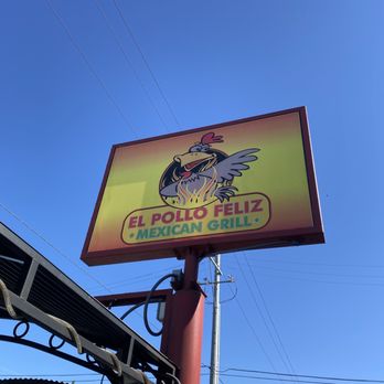 El Pollo Feliz - a sign for a mexican grill - Mexican Near Me - North Highlands, California El Pollo Feliz - a sign for a mexican grill - Mexican Near Me - North Highlands, California