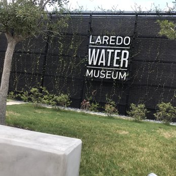 Laredo Water Museum - Museums Near Me - Laredo, Texas